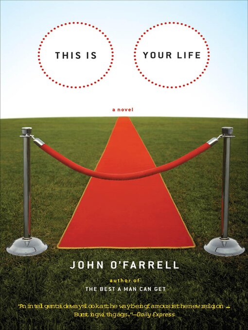 Title details for This Is Your Life by John O'Farrell - Available